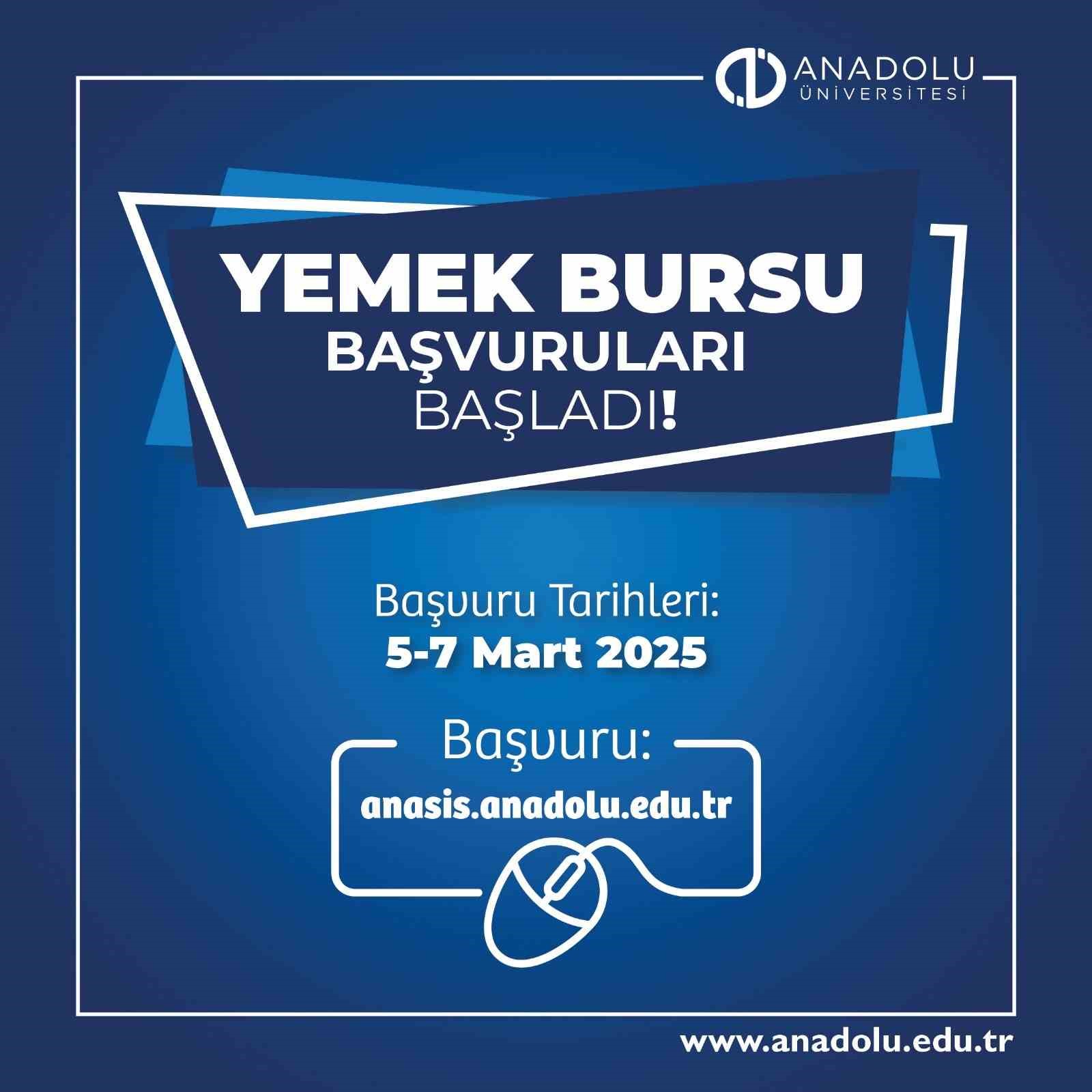 Anadolu Üniversitesinde Yemek Bursu Başvuruları Başladı