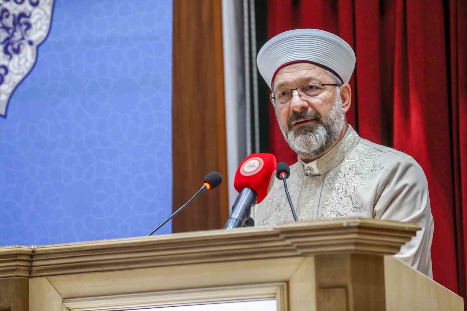 Diyanet İşleri Başkanı Erbaş: Güzel Ahlak, Gencin Süsüdür