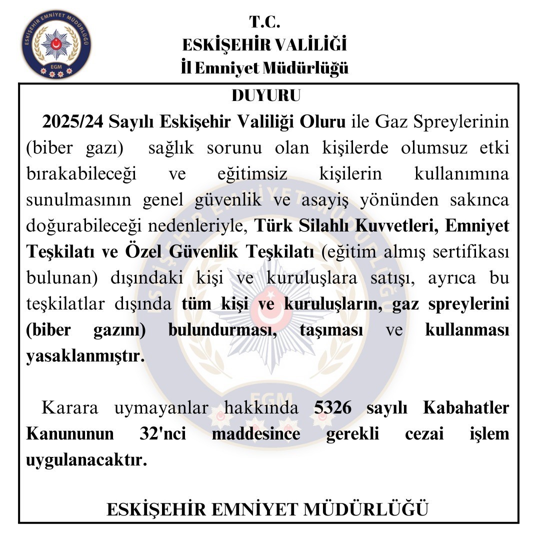 Eskişehirde Biber Gazı Taşımak Yasaklandı