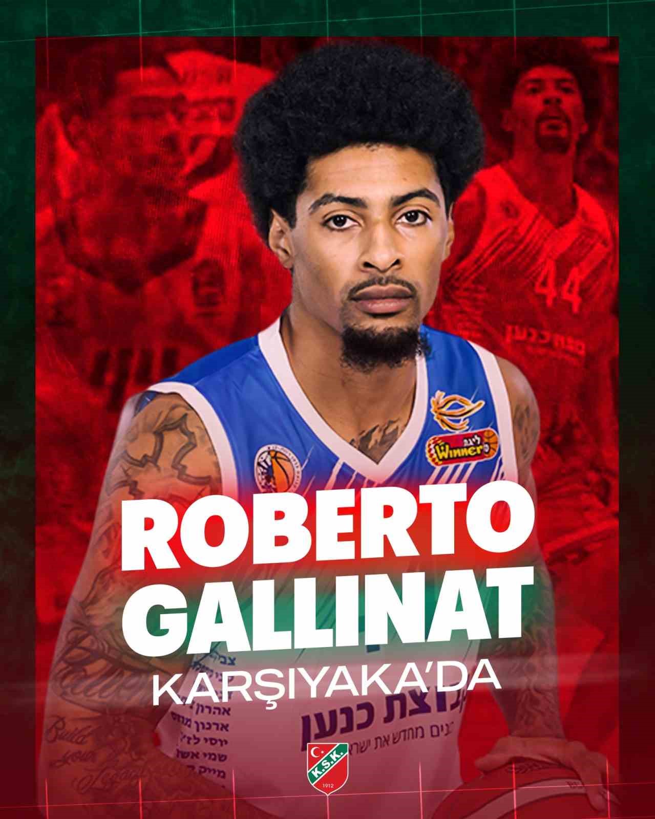 Karşıyaka Basketbol, Roberto Gallinatı Kadrosuna Kattı